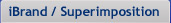 Superimpositiom/iBrand